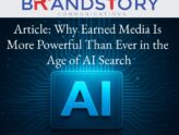 Why Earned Media Is More Powerful Than Ever in the Age of AI Search