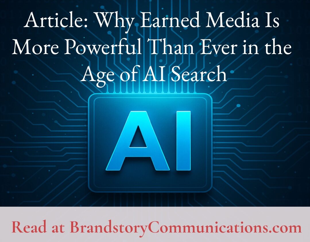 Why Earned Media Is More Powerful Than Ever in the Age of AI Search